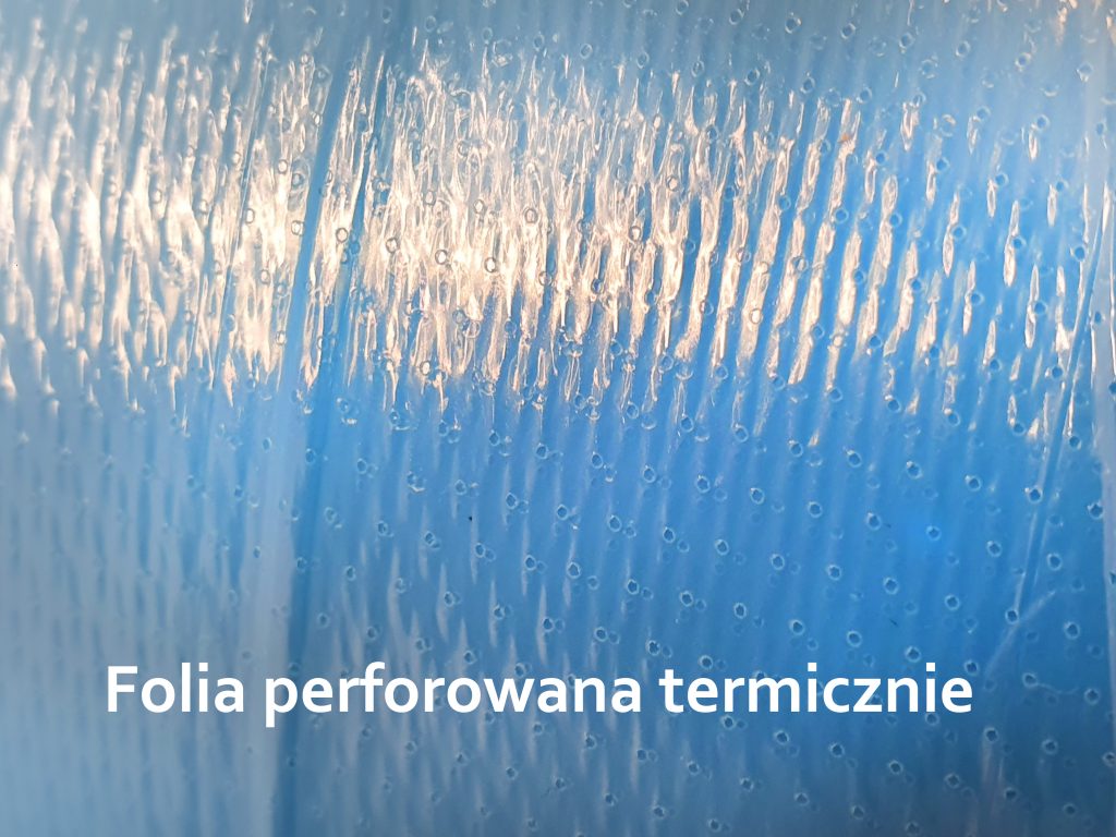 Przykład perforacji termicznej folii poliolefinowej